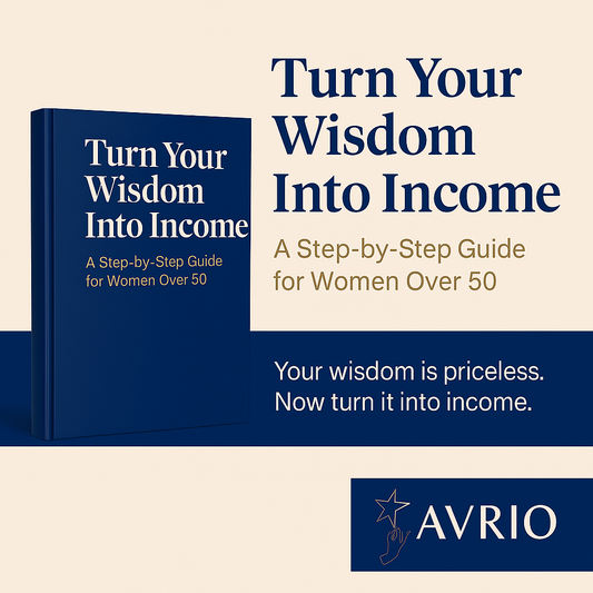 Your Wisdom is priceless - now turn it into income - a step-by-step guide.